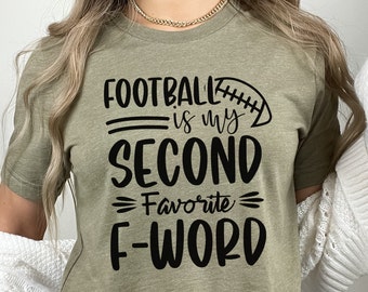 Football is my Second Favorite F Word Gameday Jersey Tailgating Clothes Touch Down Shirt Football Lovers Gift Sarcastic Football Tee