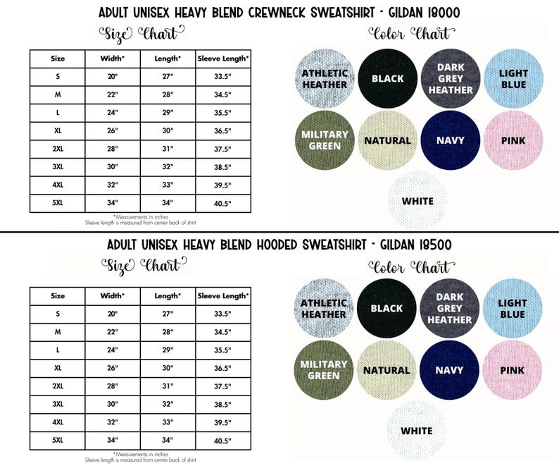 May include: A chart detailing sizes and colors for adult unisex heavy blend crewneck and hooded sweatshirts. The size chart includes measurements in inches for width, length, and sleeve length. Color options include athletic heather, black, dark grey heather, light blue, military green, natural, navy, pink, and white.