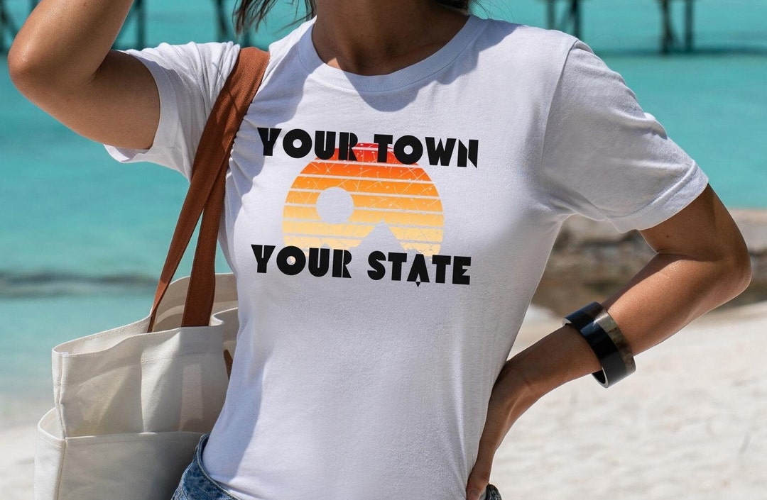 Hometown Shirt | Custom City and State | Personalized State Pride Tee ...