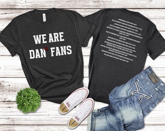We Are Dan Fans Shirt, Dan Quinn T-Shirt, Fox Coach of the Year