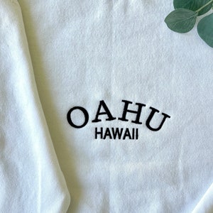 Oahu Hawaii Embroidered Sweatshirt, Hawaii Sweatshirt, City Sweatshirt, Embroidered City Sweatshirts, Oahu Hawaii Hoodie, Trendy Hoodie