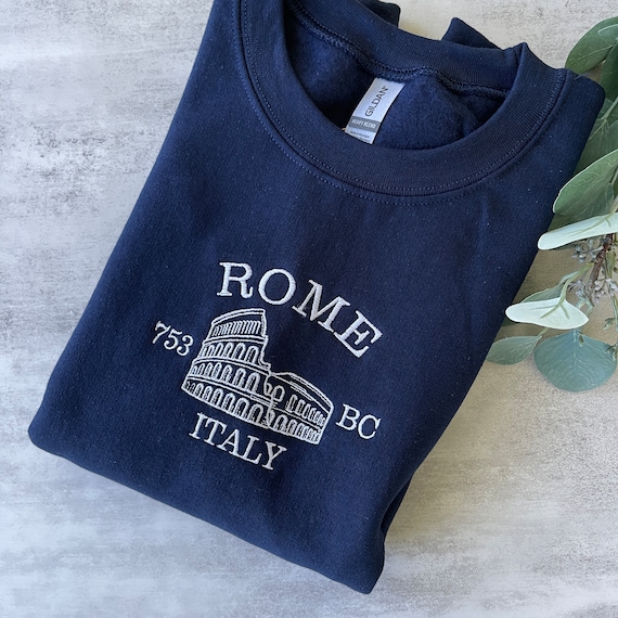 Buy Embroidered Rome Sweatshirt Italy Sweatshirt Rome Italy Crewneck Sweatshirt Italy Sweatshirt Colosseum Sweatshirt Online in India Etsy