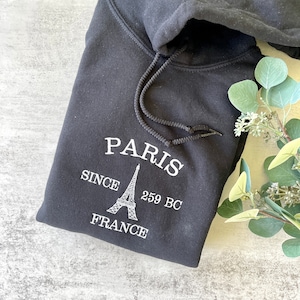 Embroidered Paris Hoodie, Paris France Sweatshirt, Gift for Her, Christmas, Paris Sweatshirt, Graphic Sweatshirt, Aesthetic Sweatshirt,