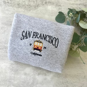Embroidered San Francisco California Sweatshirt, Trolley Sweatshirt, Embroidered San Francisco Sweatshirt, Graphic Sweatshirt