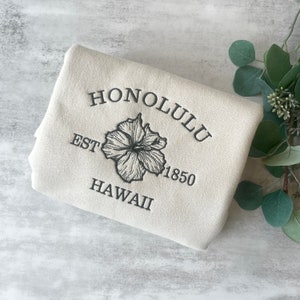Embroidered Honolulu Sweatshirt, Hibiscus Flower Crewneck Sweatshirt, Graphic Sweatshirt, Trendy Sweatshirt, Hawaii Sweatshirt