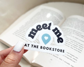 Meet me at the bookstore sticker