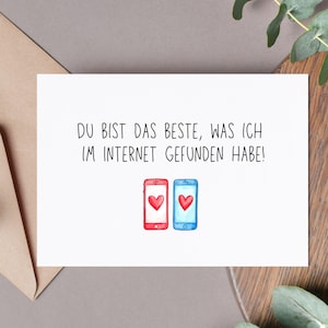 Karte "Du bist das Beste, was ich im Internet gefunden habe" - Mit Handy-Motiv & Herz – Für Paare, Valentinstag, Jahrestag, Online-Dating