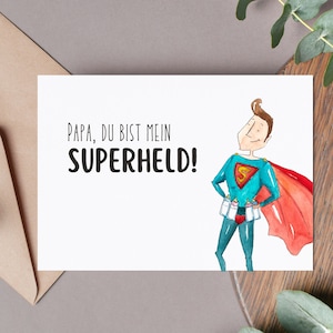 Karte Vatertag, Papa, du bist mein Superheld, lustige Karte für den Vater, Geburtstag Papa, Danke Karte für Papa