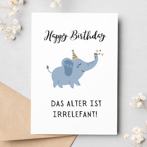 Karte Geburtstag, Das Alter ist irrelefant, Elefant aquarell, lustige Geburtstagskarte, DIN A6