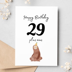 Geburtstagskarte 30. Geburtstag, 29 + 1, Faultier, Bär, lustig