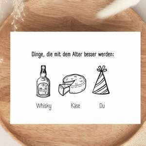Lustige Karte zum Geburtstag, Dinge, die gut altern, Whisky, Wein, runder Geburtstag