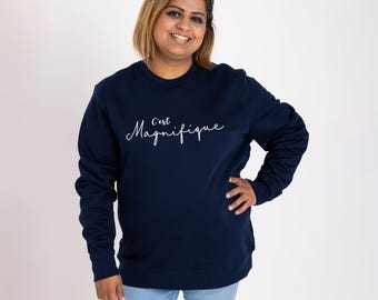 Women's Crew Neck Trendy Sweatshirt with french slogan design | Organic Cotton Blend