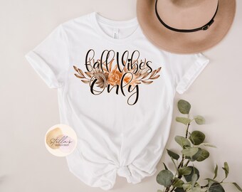 Fall Vibes White T-shirt for women, Fall Women Outfit