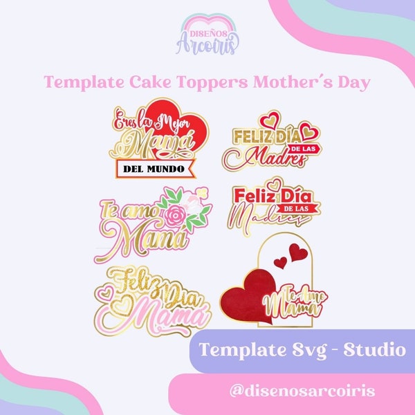 Archivo de Corte Cake Toppers Mamá para Silhouette y Cricut, Svg - Studio, Paquete svg, Día de Las Madres, mom