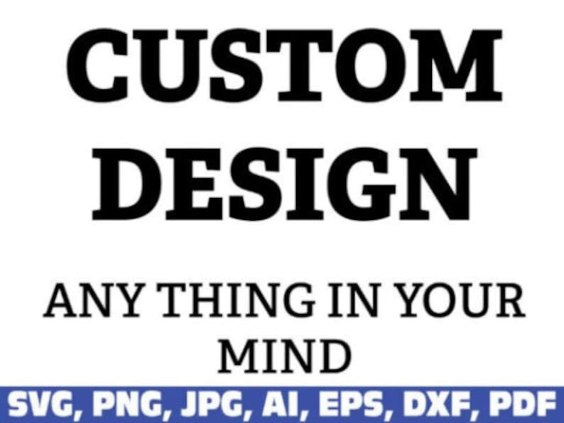 Custom Design Svg Files For Cricut Custom Logo Design Etsy Custom Design Svg Files For Cricut Custom Logo Design Etsy