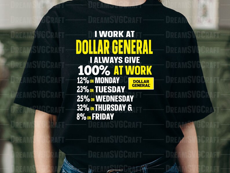 Dollar General Svg Dollar Svg General Png Funny Shirt Etsy