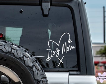 Dog Mom Decal, Dog Mom Sticker, Dog Mama, Dog Mom Gift, Gift For Dog Mom, Car Decal, Window Decal, Laptop Decal
