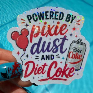 Powered by Pixie Dust and Diet Coke Sticker | Funny Runner Humor Decal