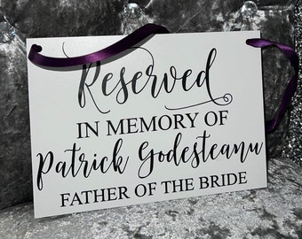 Father of the Bride Memorial Sign for Wedding | Chair Banner To Reserve Seat for Bride's Dad