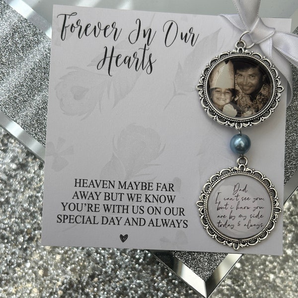 Personalised Wedding Memorial Photo Charm/Forever In Our Hearts/Beautiful Bride Gift/Something Blue/Wedding Day Gift/When You Say I Do/RIP