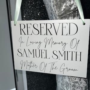 Personalised Personalized  Reserved In Loving Memory/Custom Name Seat Sign/Wedding Events/Ceremony Chair/Memorial/Banner/Seat for Brides Dad