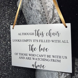 Wooden A5 Wedding Sign/Personalised/Memorial/Memory/Reserved Seat/Watching From Heaven/Remembrance/Looking Over Us