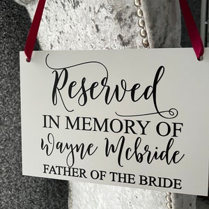 Wooden A5 Wedding Sign/Personalised/Memorial/Memory/Reserved Seat/Watching From Heaven/Remembrance/Looking Over Us