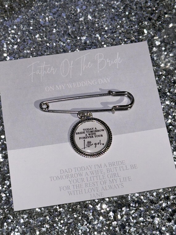 Father of the Bride Kilt Pin Charm Gift/Brooch/Wedding/Wedding Day Gift/Bridal Party Ideas/DIY Wedding/Your Little Girl/Today A Bride