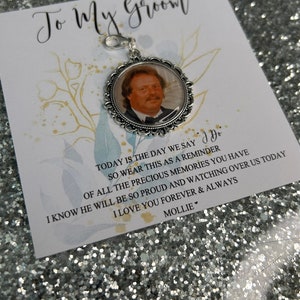 Personalised To My Groom Memorial Photo Bow Charm Pin/Gift For Groom/Him/Heaven/Wedding Gift/Memory/Remembrance/Loved/Walking Down The Aisle image 8