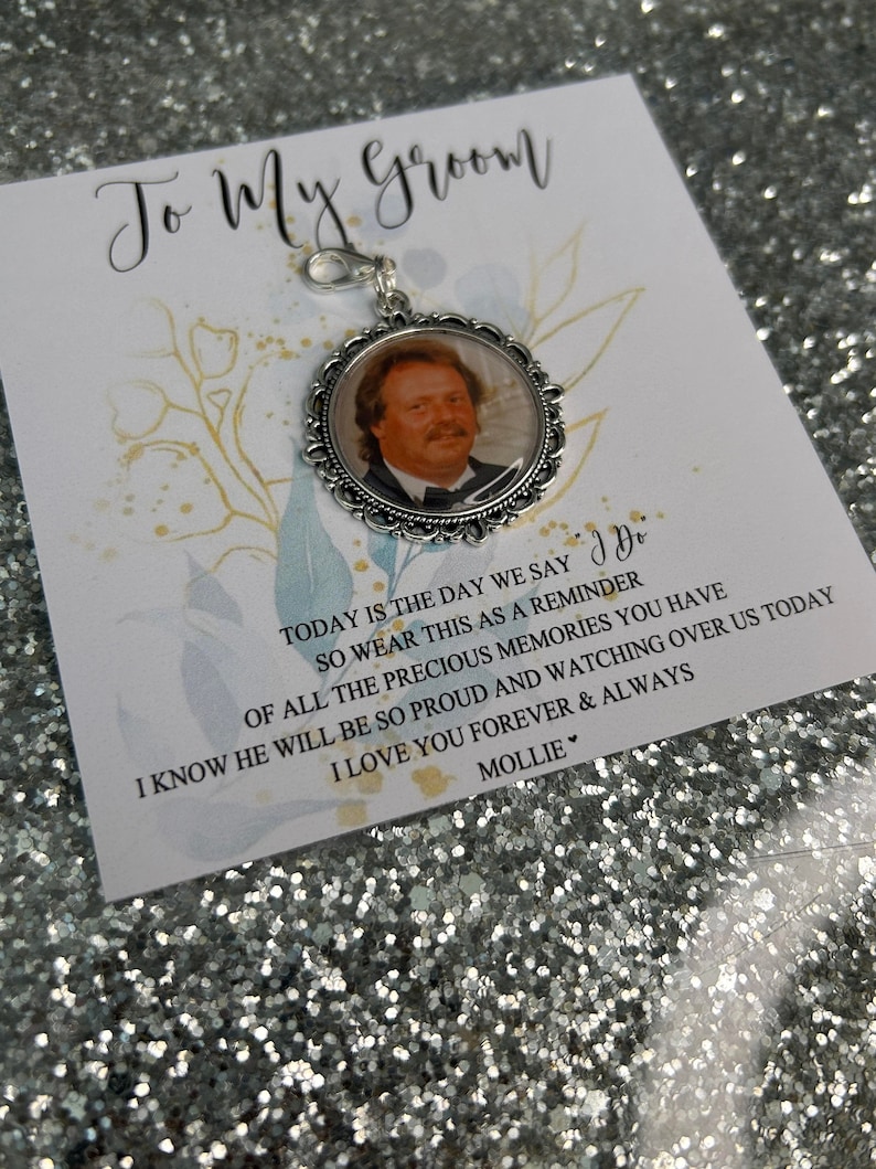 Personalised To My Groom Memorial Photo Bow Charm Pin/Gift For Groom/Him/Heaven/Wedding Gift/Memory/Remembrance/Loved/Walking Down The Aisle image 8