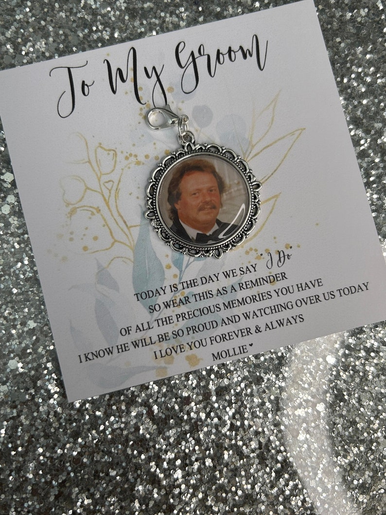 Personalised To My Groom Memorial Photo Bow Charm Pin/Gift For Groom/Him/Heaven/Wedding Gift/Memory/Remembrance/Loved/Walking Down The Aisle image 3