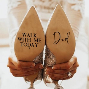 Wedding DIY Personalised Bride Shoes Sole Vinyl Stickers/Transfers/Personalised/Decals/Walk With Me Today/Wedding Decorations/Decor/I Do/