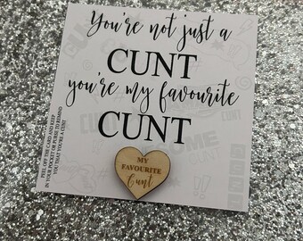 Funny Adult Keepsake Wallet Token/My Favourite Cunt/You're A Cunt/Swearing Gift/Adult Humour Gift/Profanity/Bad Language/Obscenity/Hug Token