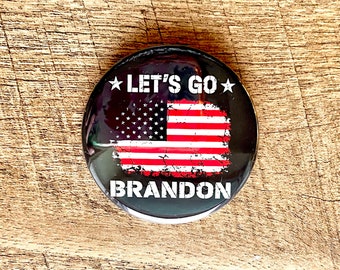 Let’s go Brandon #FJB Pinback Button | USA Patriotic Pins |  Funny magnets | Patriot pin |  Liberty Accessories | Made in USA Badges tags