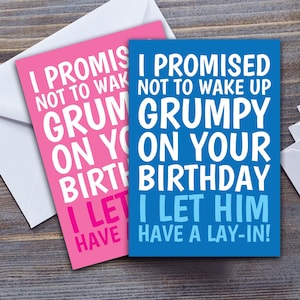彼または彼女のための面白い誕生日カード - Let Grumpy Lay-In - 夫、ボーイフレンド、妻、またはガールフレンドへの大きな A5 誕生日グリーティング カード