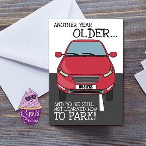 Carte d'anniversaire drôle, un an plus vieux et toujours pas de stationnement - nouveau conducteur - carte pour lui - grande carte de voeux A5