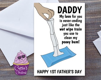 Funny 1st Father's Day Card, Baby Daddy Wet Wipe Joke, Loving Heartfelt Father's Day Card From Child, Kid, First Father's Day Card For Dad