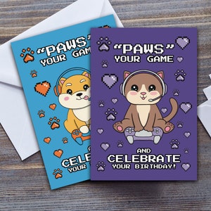 Tarjeta de cumpleaños para gamer: pausa el juego y celebra tu cumpleaños / Gato o perro Shiba Inu / Tarjeta de feliz cumpleaños / Tarjetas divertidas de videojuegos