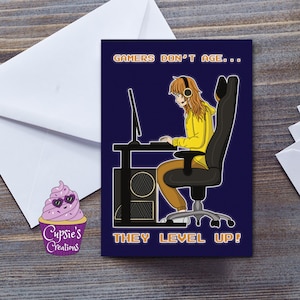 Tarjeta de cumpleaños de Gamer Girl, los jugadores no envejecen, suben de nivel - Reproductor de PC, geek de videojuegos de computadora - Tarjeta de cumpleaños de juegos para ella