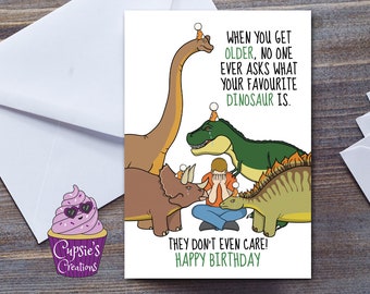 Funny Birthday Card, Meme Dinosaur T-Rex Joke For Boyfriend, Mans Birthday Card For Him, Getting Older OAP Birthday Card, Large A5 Card