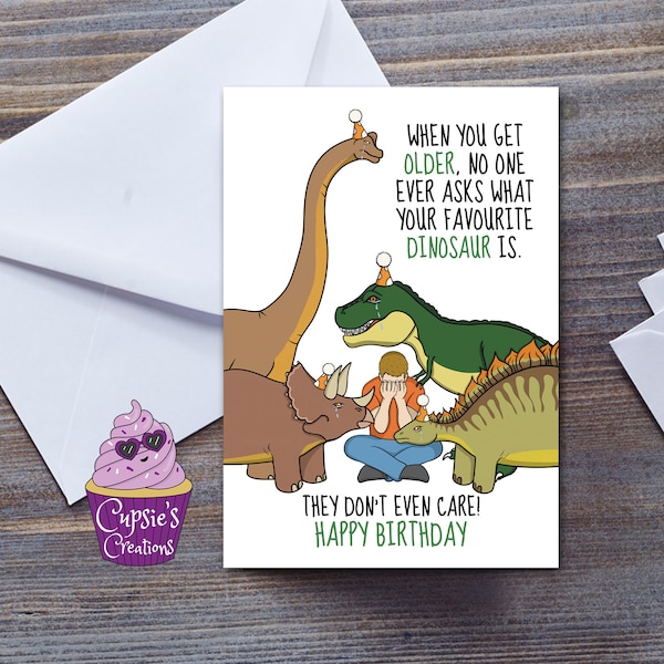 Funny Birthday Card, Meme Dinosaur T-Rex Joke For Boyfriend, Mans Birthday Card For Him, Getting Older OAP Birthday Card, Large A5 Card