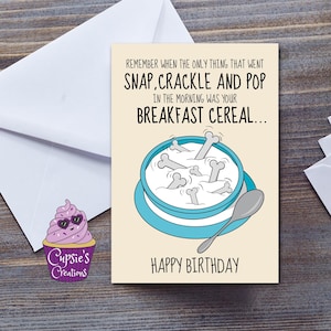Carte d'anniversaire amusante pour une personne âgée, blague sur les céréales du petit déjeuner sur les joints qui craquent - Grande carte de voeux A5