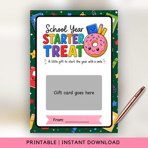 School Year Starter Treat Gift Card Holder Printable, Donut Teacher Gift, Back to School 5x7 Instant Download