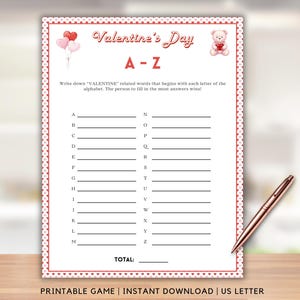 May include: A Valentine's Day themed printable game with a red border and decorative hearts. The game features the alphabet from A to Z, inviting players to write words related to Valentine's Day. A rose gold pen rests on the page.