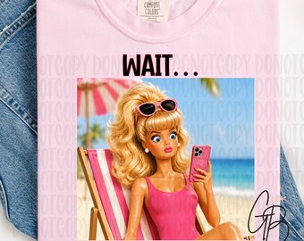 Wait… School Starts When PNG | Teacher Summer Break PNG | Funny Teacher PNG | Back To School Teacher Design | Teacher Off Duty Sublimation