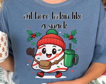 Funny Christmas Shirt PNG: "Out Here Lookin' Like a Snack" (Digital Download, 300 DPI)