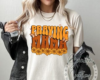 Praying Momma PNG: Christian Shirt Design (300 DPI)