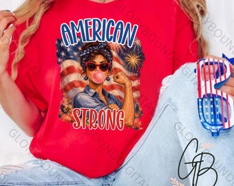 American Strong png, Patriotic Woman PNG, Retro USA Girl Shirt Design, Fourth of July Sublimation, Coquette Americana png Download