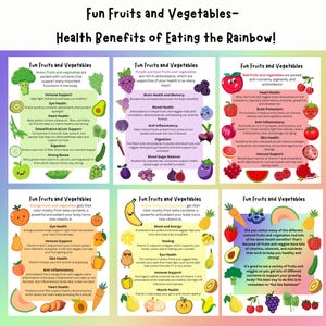 May include: A colorful infographic titled "Fun Fruits and Vegetables - Health Benefits of Eating the Rainbow!" showcases the health benefits of various fruits and vegetables, including immune support, eye health, and skin health.