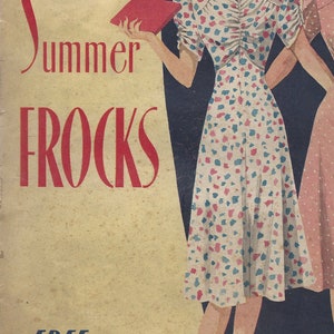 May include: A vintage magazine cover featuring a woman in a red hat and a white dress with pink and blue polka dots. The cover text reads "Summer Frocks" and "Free Inside... Patterns of these Two Charming Frocks".